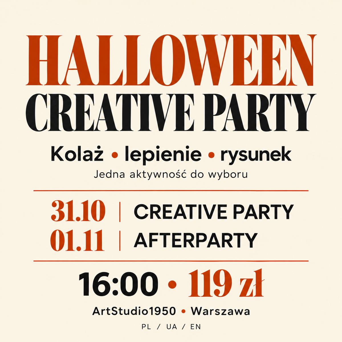 Halloween Creative Party i Afterparty w ArtStudio1950 w Warszawie, 31.10 i 01.11 o 16:00, 119 zł. Kolaż, lepienie lub rysunek.